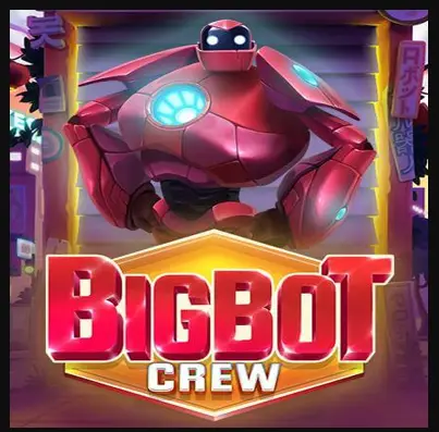Big Bot Crew
